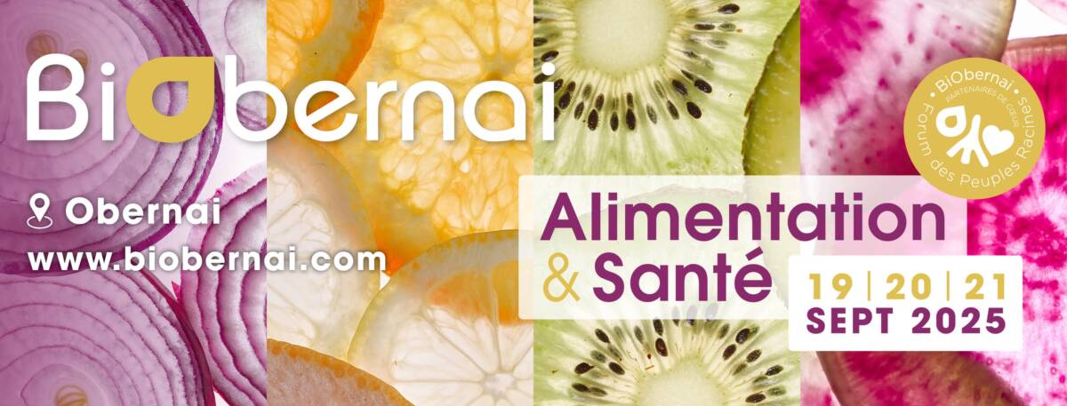 Nous serons pr&eacute;sents au salon Biobernai 2025 ! Bischheim
